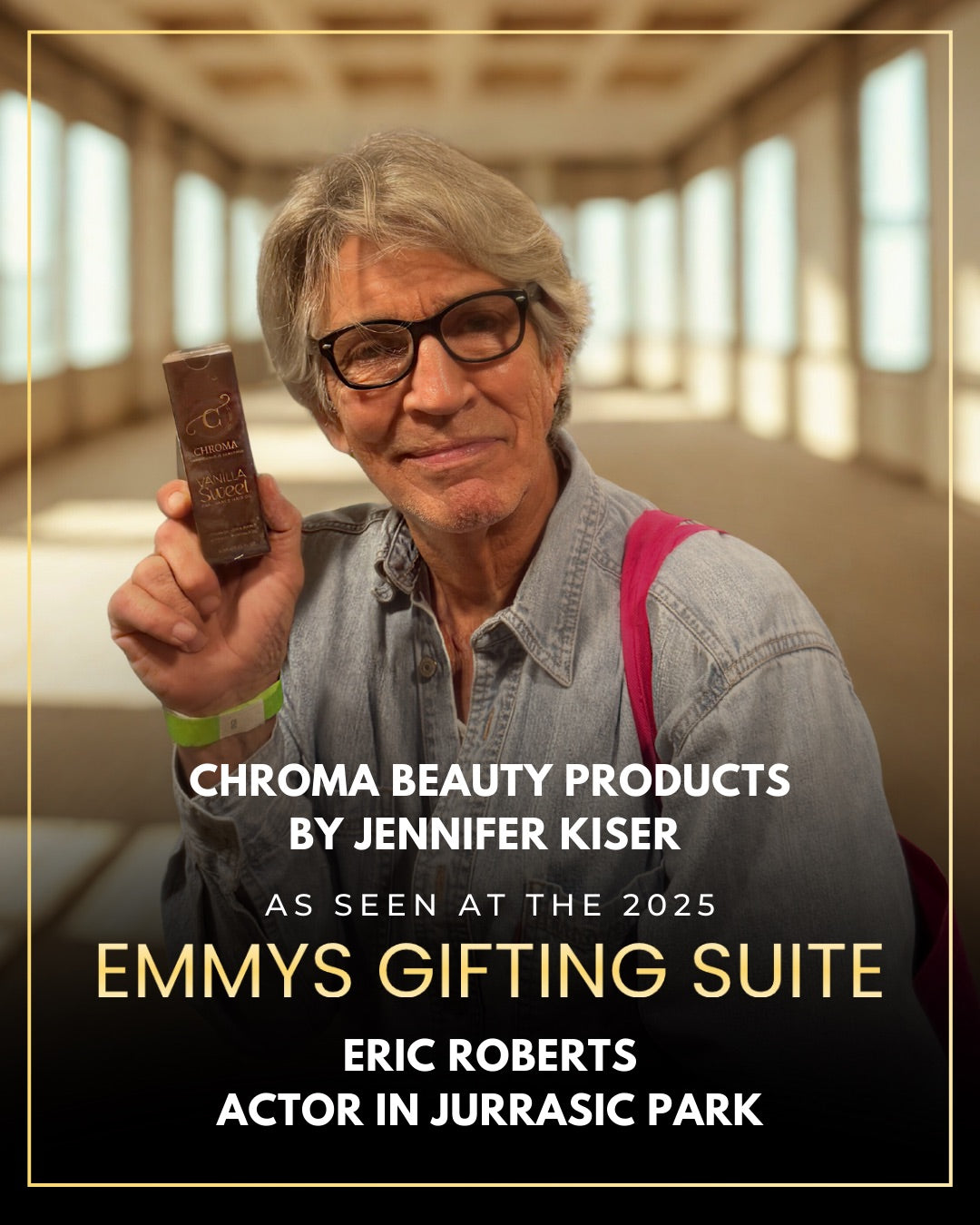 Eric Roberts holding a Chrôma beauty product in a promotional image for the 2025 Emmys gifting suite